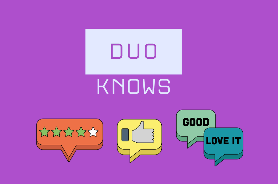 DuoKnows Reviews: How Consumers Rely on Feedback